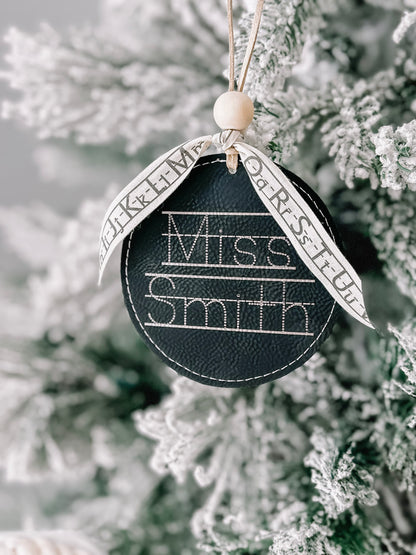 Custom Engraved Leatherette Teacher Ornament – Personalized Name Gift