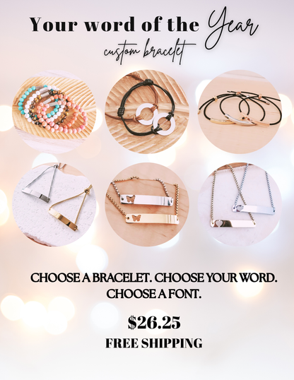 Your "word" of the year bracelet